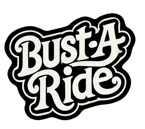 Bust-A-Ride